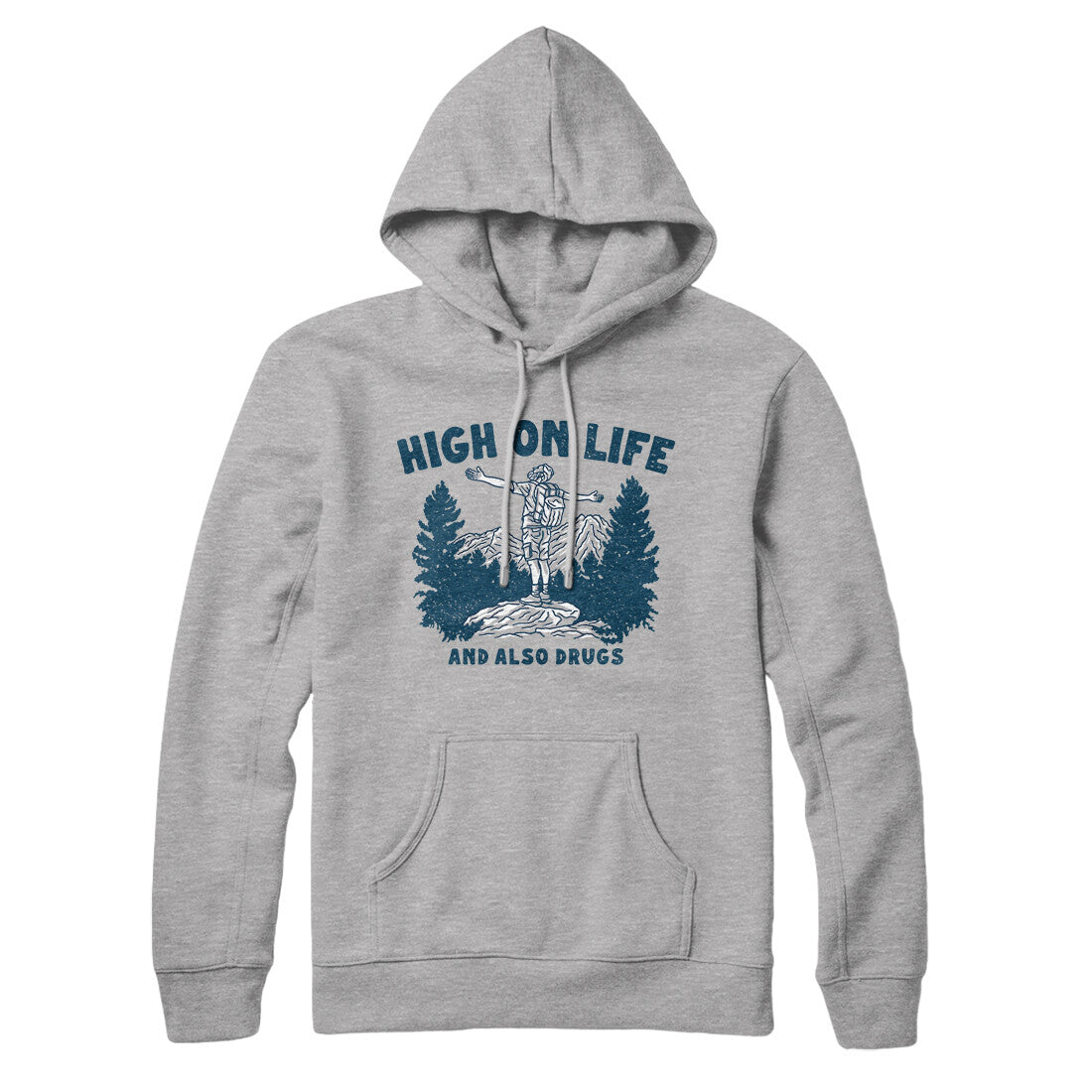 High On Life And Also Drugs Hoodie | Funny Shirt from Famous In Real Life