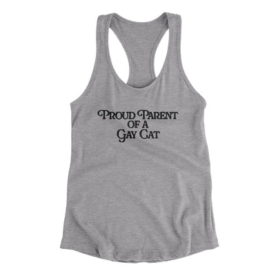 Proud Parent Of A Gay Cat Women's Racerback Tank Heather Grey | Funny Shirt from Famous In Real Life