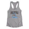She Doesnt Even Go Here Women's Racerback Tank Heather Grey | Funny Shirt from Famous In Real Life