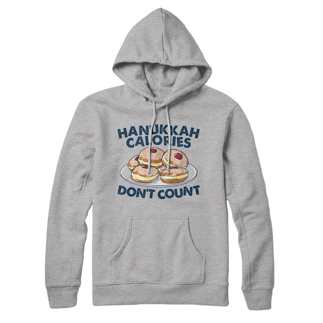 Hanukkah Calories Don't Count Hoodie | Funny Shirt from Famous In Real Life