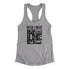 Never Forget Women's Racerback Tank Heather Grey | Funny Shirt from Famous In Real Life