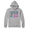I'm So Excited, I'm So Excited, I'm So Scared Hoodie Heather Grey | Funny Shirt from Famous In Real Life