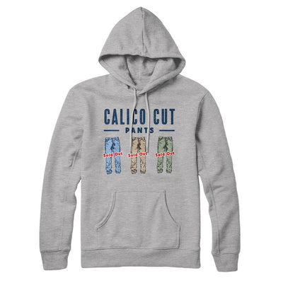 Calico Cut Pants Hoodie Heather Grey | Funny Shirt from Famous In Real Life