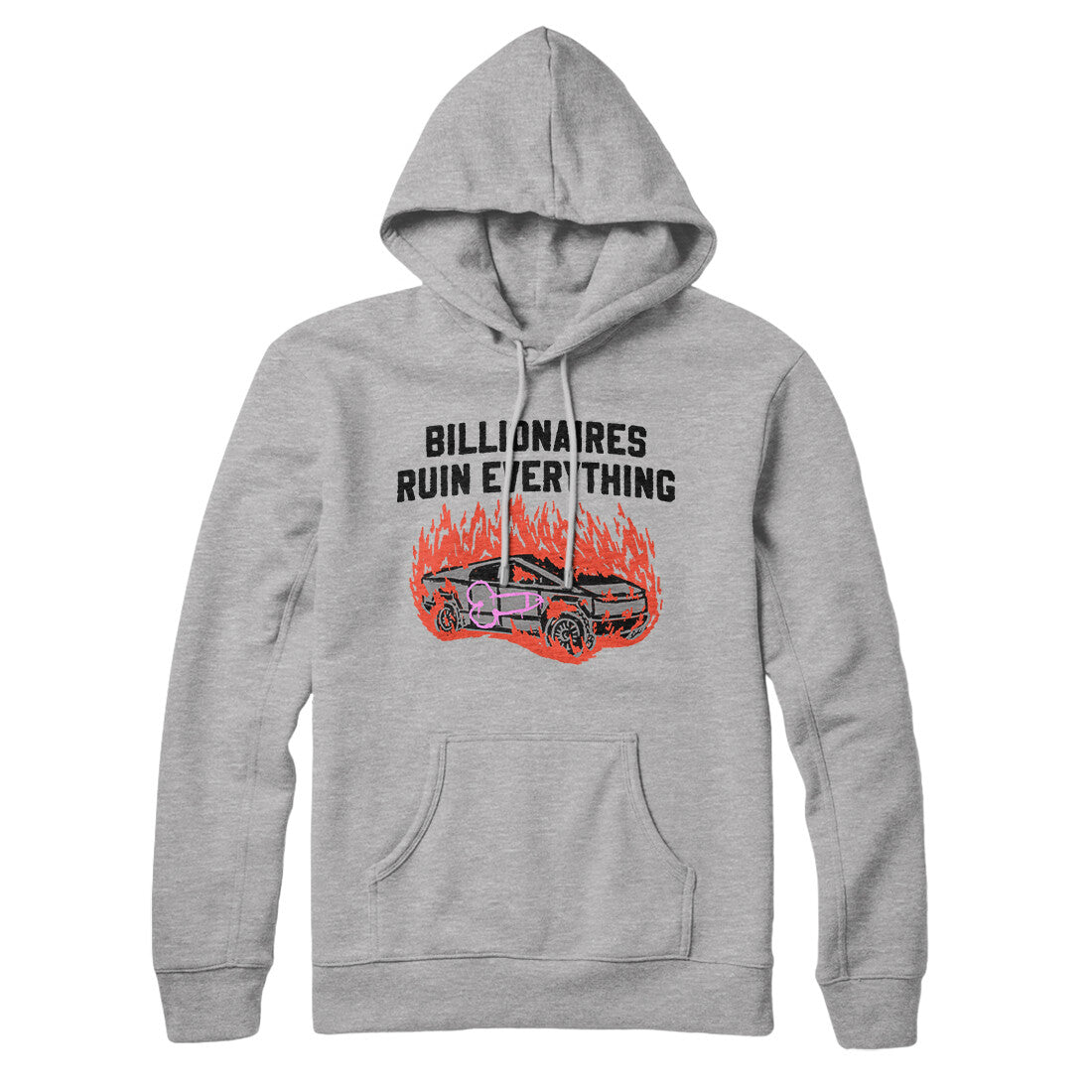 Billionaires Ruin Everything Hoodie Heather Grey | Funny Shirt from Famous In Real Life