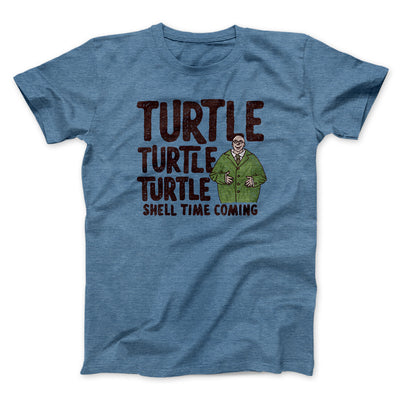 Turtle Turtle Turtle Men/Unisex T-Shirt Heather Indigo | Funny Shirt from Famous In Real Life