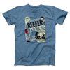 Reefer Madness Funny Movie Men/Unisex T-Shirt Heather Indigo | Funny Shirt from Famous In Real Life