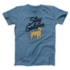 Stay Golden Men/Unisex T-Shirt Heather Indigo | Funny Shirt from Famous In Real Life