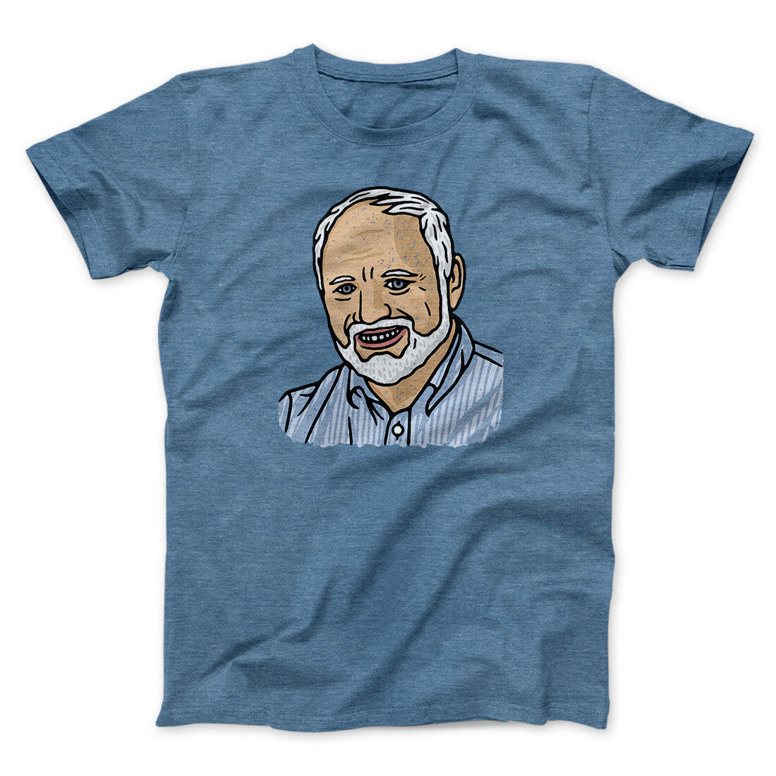 Hide The Pain Harold Funny Men/Unisex T-Shirt | Funny Shirt from Famous In Real Life