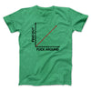 Fuck Around And Find Out Men/Unisex T-Shirt Heather Irish Green | Funny Shirt from Famous In Real Life