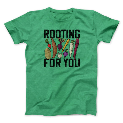 Rooting For You Men/Unisex T-Shirt Heather Irish Green | Funny Shirt from Famous In Real Life