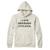 I Have Sex Daily Dyslexia Hoodie Heather Oatmeal | Funny Shirt from Famous In Real Life