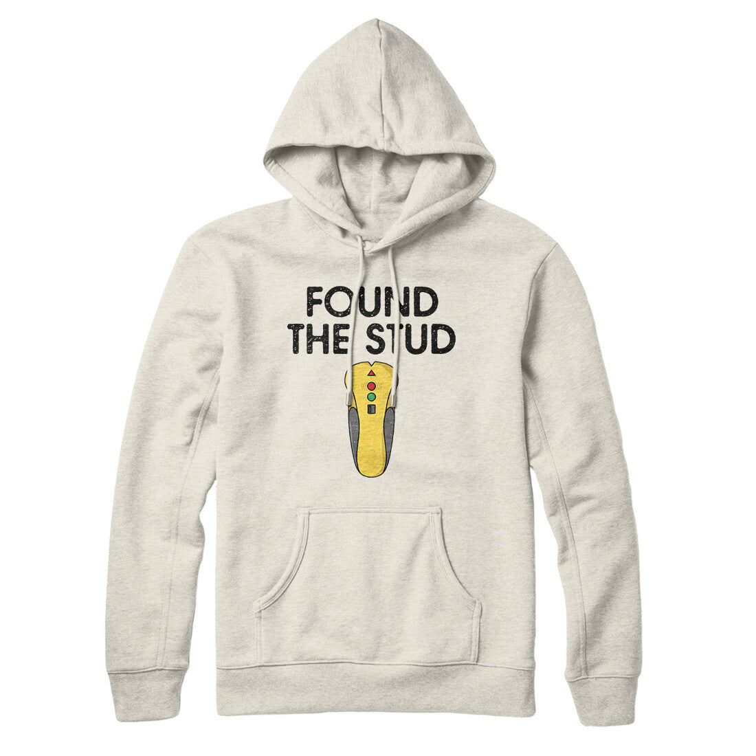 Found The Stud Hoodie | Funny Shirt from Famous In Real Life