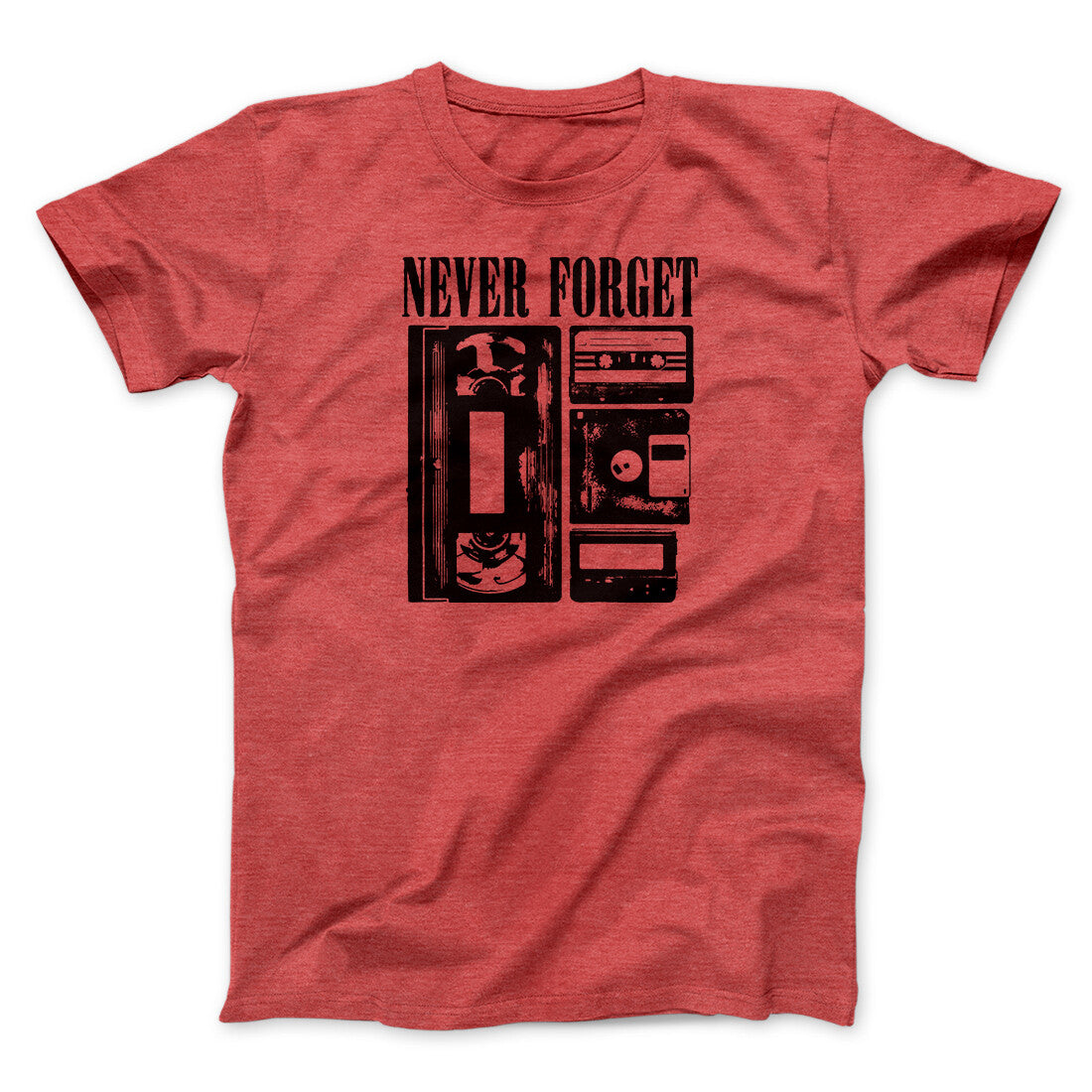Never Forget Funny Movie Men/Unisex T-Shirt | Funny Shirt from Famous In Real Life