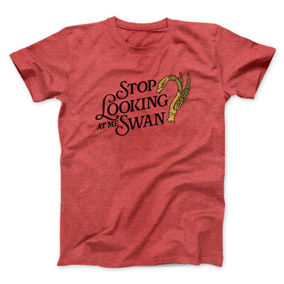Stop Looking At Me Swan Men/Unisex T-Shirt Heather Red | Funny Shirt from Famous In Real Life