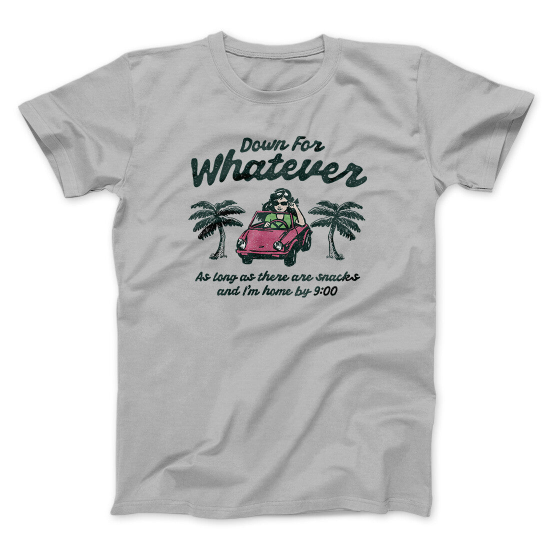 Down For Whatever As Long As There Are Snacks Men/Unisex T-Shirt Ice Grey | Funny Shirt from Famous In Real Life
