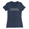 Existence Is A Scam Made Up By Philosophers Women's T-Shirt Indigo | Funny Shirt from Famous In Real Life