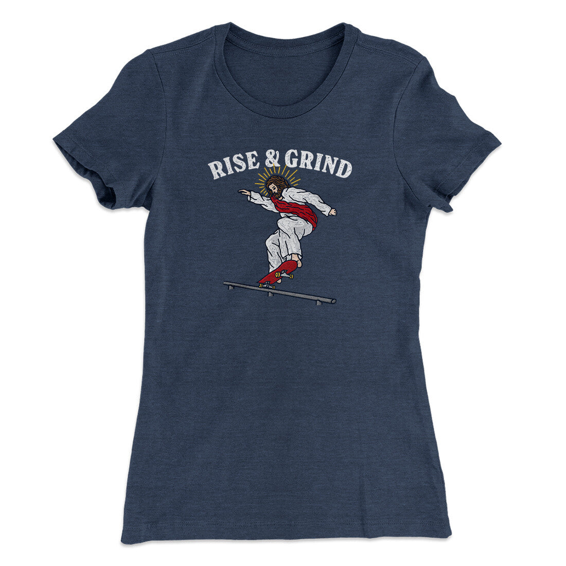 Rise And Grind Women's T-Shirt Indigo | Funny Shirt from Famous In Real Life