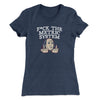 F*Ck The Metric System Women's T-Shirt Indigo | Funny Shirt from Famous In Real Life