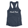Hard Pass Women's Racerback Tank Indigo | Funny Shirt from Famous In Real Life
