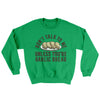 Don’t Talk To Me Unless You’re Garlic Bread Ugly Sweater Irish Green | Funny Shirt from Famous In Real Life