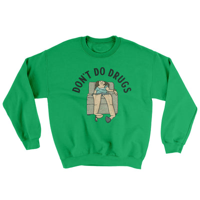 Don’t Do Drugs Ugly Sweater Irish Green | Funny Shirt from Famous In Real Life