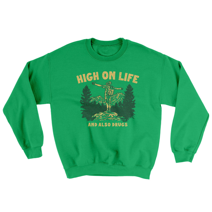 High On Life And Also Drugs Ugly Sweater | Funny Shirt from Famous In Real Life