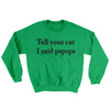 Tell Your Cat I Said Pspsp Ugly Sweater Irish Green | Funny Shirt from Famous In Real Life