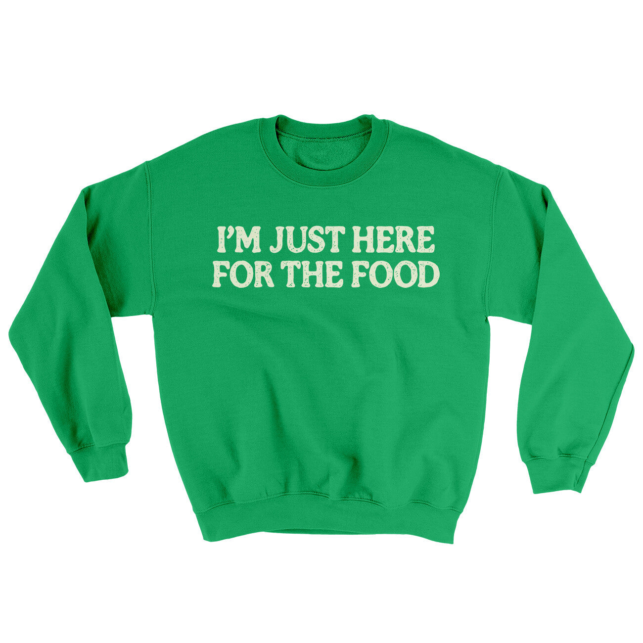 I’m Just Here For The Food Ugly Sweater | Funny Shirt from Famous In Real Life