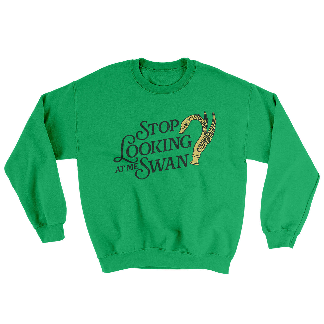 Stop Looking At Me Swan Ugly Sweater Irish Green | Funny Shirt from Famous In Real Life