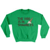 The Vibe Is In Shambles Ugly Sweater Irish Green | Funny Shirt from Famous In Real Life