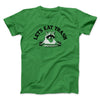 Let’s Eat Trash Men/Unisex T-Shirt Irish Green | Funny Shirt from Famous In Real Life