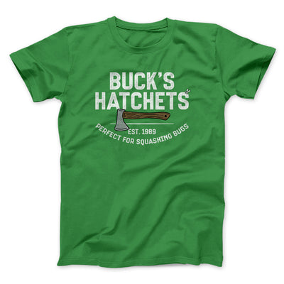 Buck’s Hatchets Funny Movie Men/Unisex T-Shirt Irish Green | Funny Shirt from Famous In Real Life