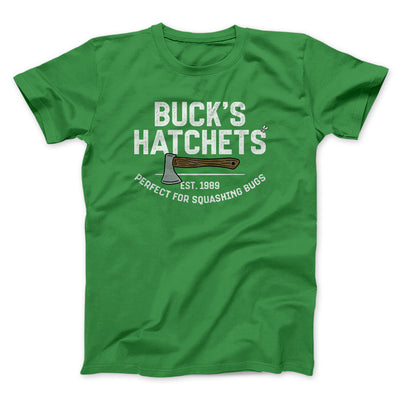 Buck’s Hatchets Men/Unisex T-Shirt Irish Green | Funny Shirt from Famous In Real Life