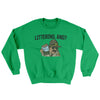 Littering, And? Ugly Sweater Irish Green | Funny Shirt from Famous In Real Life