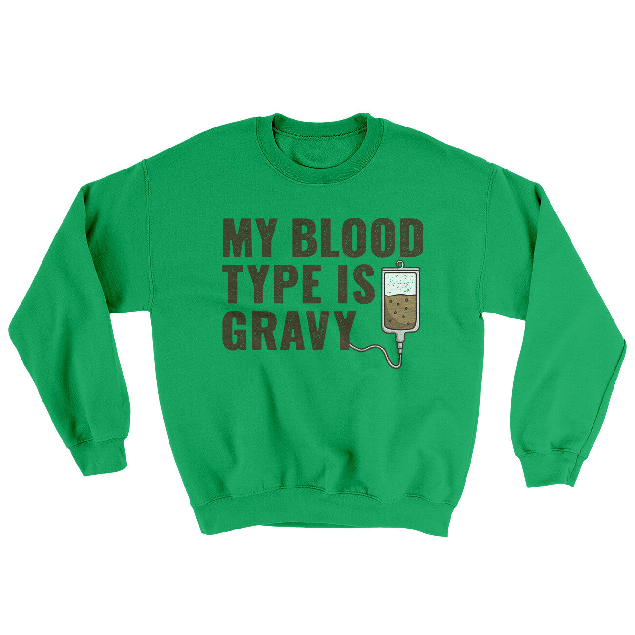 My Blood Type Is Gravy Ugly Sweater | Funny Shirt from Famous In Real Life