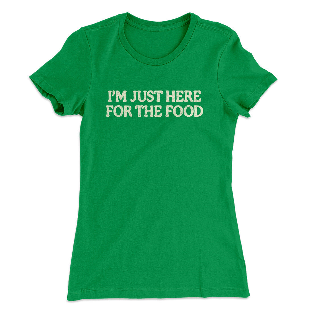 I’m Just Here For The Food Funny Thanksgiving Women's T-Shirt | Funny Shirt from Famous In Real Life