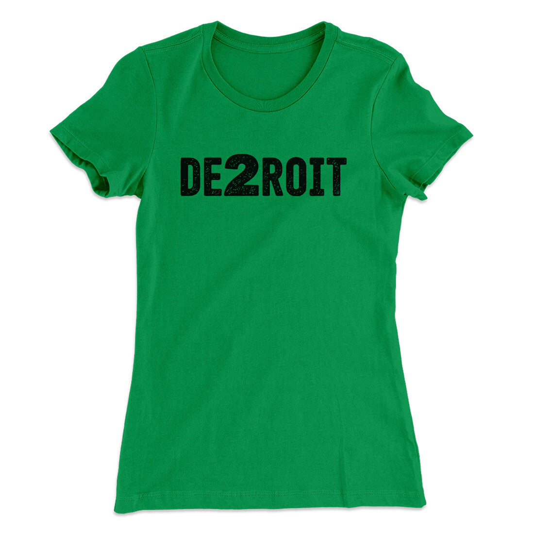 De2Roit Women's T-Shirt Kelly Green | Funny Shirt from Famous In Real Life