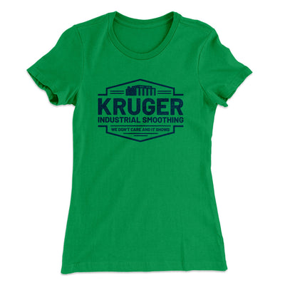 Kruger Industrial Smoothing Women's T-Shirt Kelly Green | Funny Shirt from Famous In Real Life