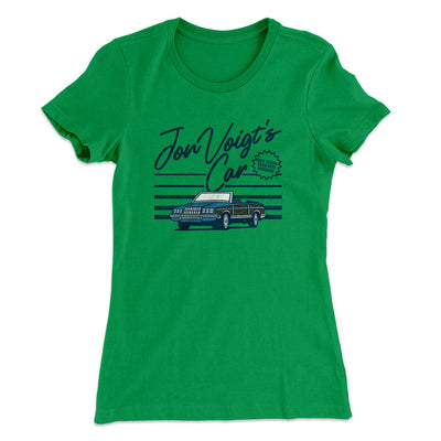 Jon Voight's Car Women's T-Shirt Kelly Green | Funny Shirt from Famous In Real Life