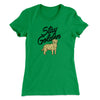 Stay Golden Women's T-Shirt Kelly Green | Funny Shirt from Famous In Real Life