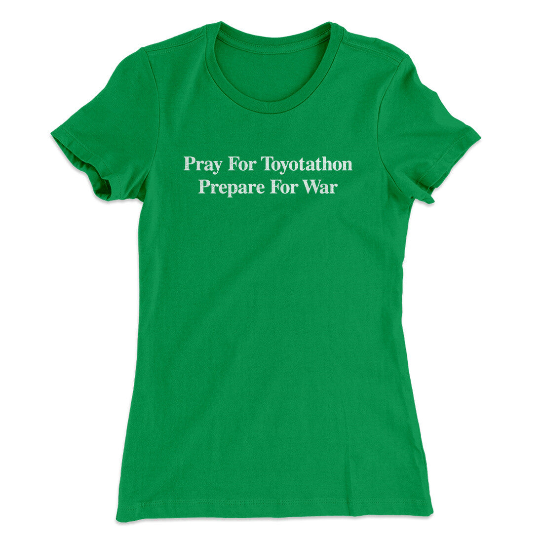 Pray For Toyotathon Prepare For War Women's T-Shirt | Funny Shirt from Famous In Real Life