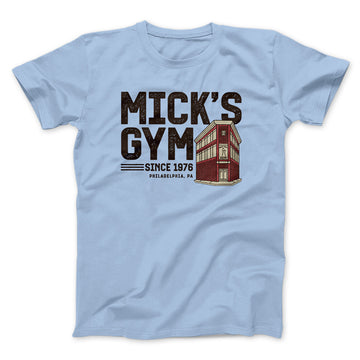 Mick's Gym Funny Movie Men/Unisex T-Shirt Light Blue | Funny Shirt from Famous In Real Life