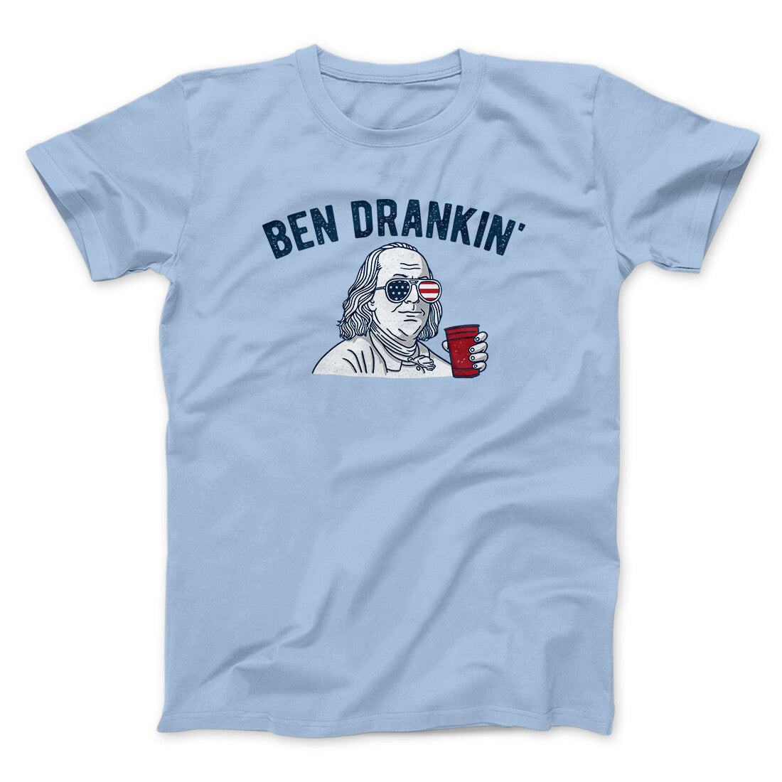Ben Drankin Men/Unisex T-Shirt | Funny Shirt from Famous In Real Life