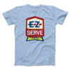 E-Z Serve Funny Movie Men/Unisex T-Shirt Light Blue | Funny Shirt from Famous In Real Life