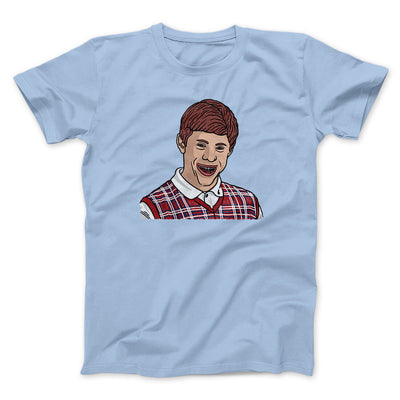 Bad Luck Brian Meme Funny Men/Unisex T-Shirt Light Blue | Funny Shirt from Famous In Real Life