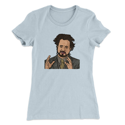 Alien Guy Meme Funny Women's T-Shirt Light Blue | Funny Shirt from Famous In Real Life