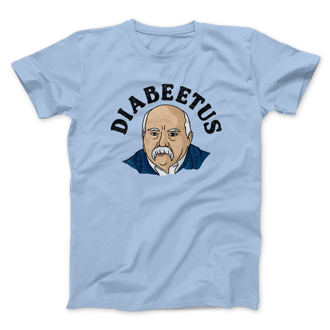 Diabeetus Men/Unisex T-Shirt | Funny Shirt from Famous In Real Life
