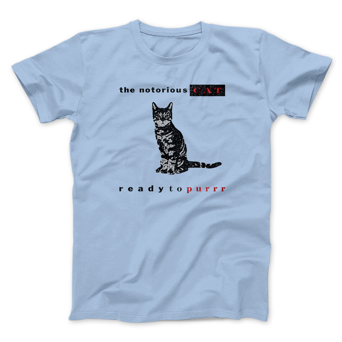 The Notorious Cat Men/Unisex T-Shirt | Funny Shirt from Famous In Real Life