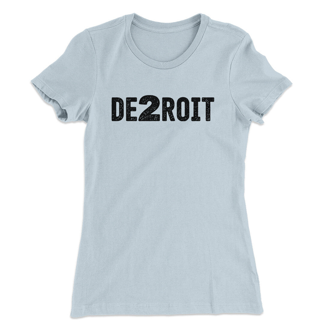 De2Roit Women's T-Shirt Light Blue | Funny Shirt from Famous In Real Life