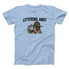 Littering, And? Men/Unisex T-Shirt Light Blue | Funny Shirt from Famous In Real Life
